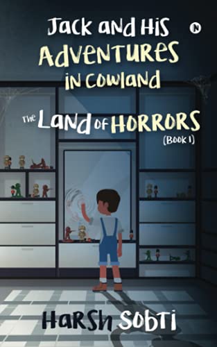 Land of Horrors — Jack and His Adventures in Cowland Book One